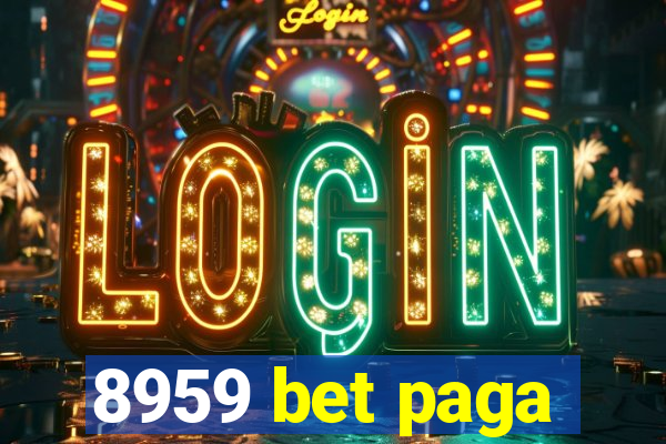 8959 bet paga